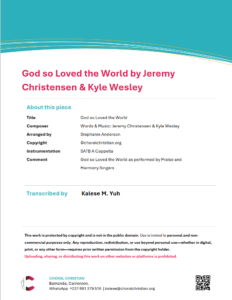 God So Loved The World by Jeremy Christensen and Kyle Wesley Arr. by Stephanie Anderson